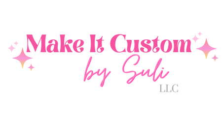 Make It Custom LLC